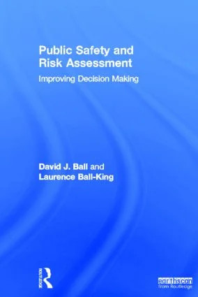 Public Safety and Risk Assessment