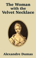 Alexandre Dumas | Woman With The Velvet Necklace, The | Taschenbuch | Englisch