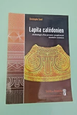 LAPITA CALEDONIAN. Archaeology Of An Early Insular Settlement