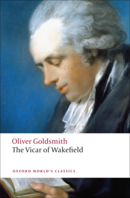 The Vicar of Wakefield by Oliver Goldsmith (Paperback Book)