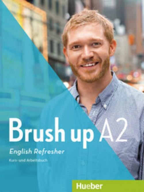 Hueber Verlag Gmbh Brush Up A2. Lehr- Und Arbeitsbuch Mit Audio-Cd - Bild 2