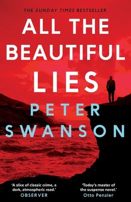All The Beautiful Lies - paperback Peter Swanson