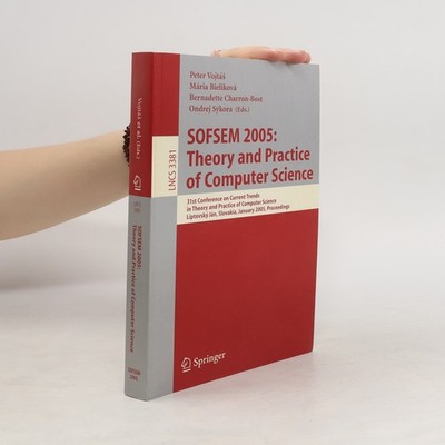 Theory and practice of computer science  |  Peter Vojtáš