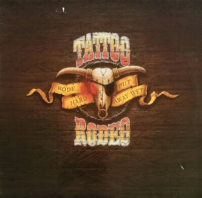 TATTOO RODEO Rode Hard Put Away Wet ( CD 1991 Atlantic Rec.)