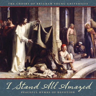 Parley / Byu Combine - I Stand All Amazed: Peaceful [New CD]