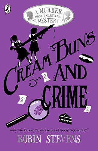 Cream Buns and Crime: A Murder Most Unladylike Collection (Murde