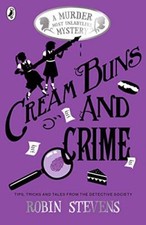 Cream Buns and Crime: A Murder Most Unladylike Collection (Murde