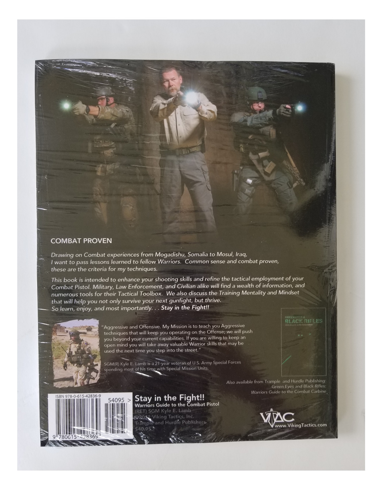 Stay in the Fight! Warrior's Guide to the Combat Pistol by Kyle E