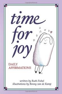 Time for Joy: Daily Affirmations von Ruth Fishel | Buch | Zustand gut