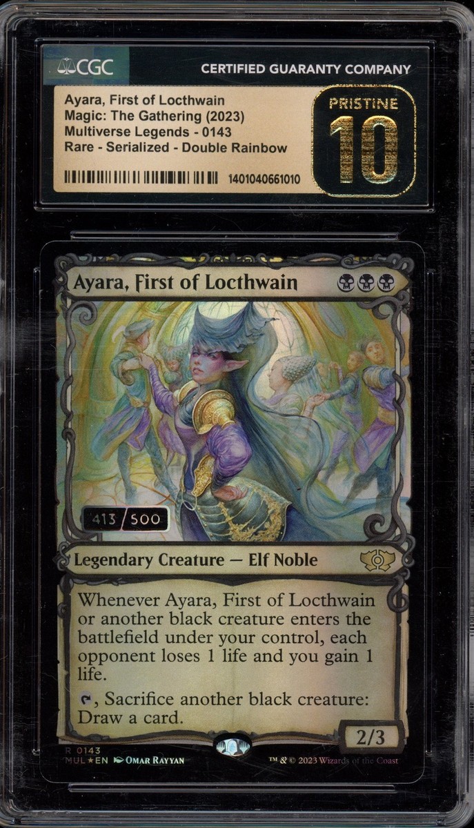 Magic MTG Ayara, First of Locthwain Serialized 413/500 #0143 CGC