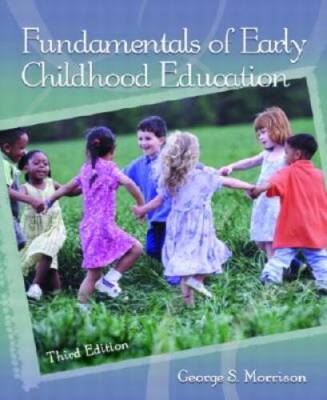 Fundamentals of Early Childhood Education (3rd Edition) - Paperback - VERY GOOD
