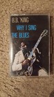 B.B.King Cassette Why I Sing The Blues 1985
