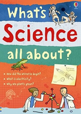USBORNE - What's Science All About? by Adam Larkum Book 