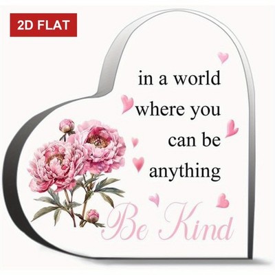 Heart-Shaped ''Be Kind'' Acrylic Plaque Sign Inspirational Kindness Reminder Decor