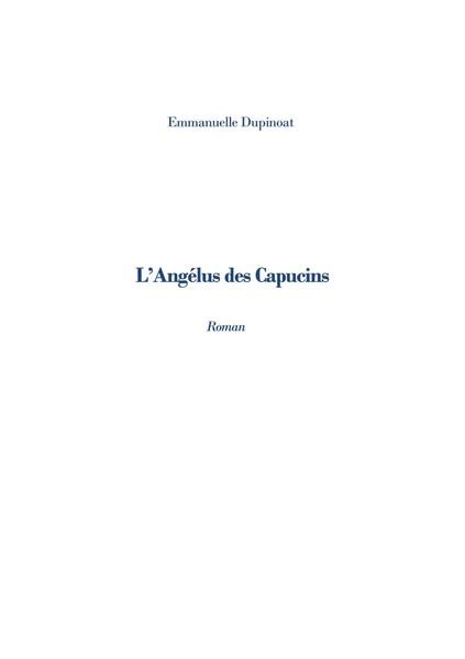L'angéLus Des Capucins Emmanuelle Dupinoat Taschenbuch FranzöSisch 2022-image