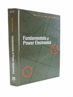 Fundamentals of Power Electronics - Hardcover, by Erickson Robert W. - Very Good