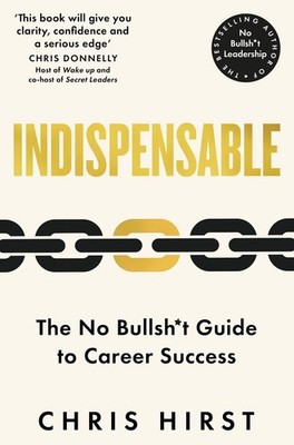 Chris Hirst Indispensable
