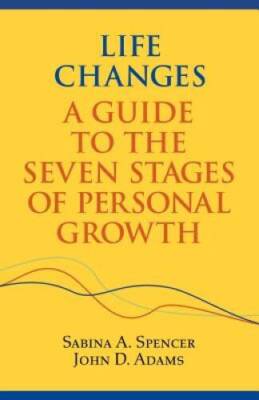 Life Changes - Paperback By Adams, John D. - GOOD