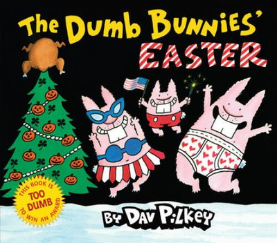 The Dumb Bunnies Easter - Hardcover By Pilkey, Dav - VERY GOOD