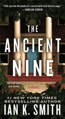 The Ancient Nine: A Novel - 9781250309761, paperback, Smith MD