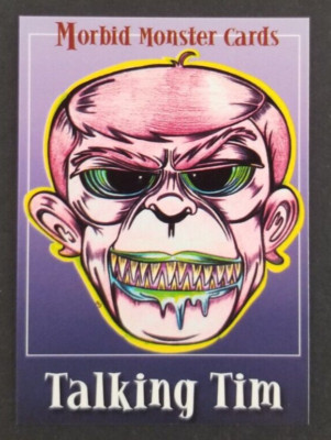 Talking Tim 1999 Morbid Monster Card #30 (NM)