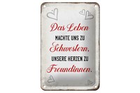 Blechschild Spruch 12X18 Cm Leben Machte Uns Zu Schwestern Deko Schild