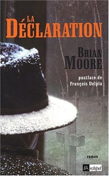 La Déclaration von B. Moore | Buch | Zustand gut