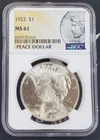 1922-P Peace Dollar S$1 -NGC MS 61