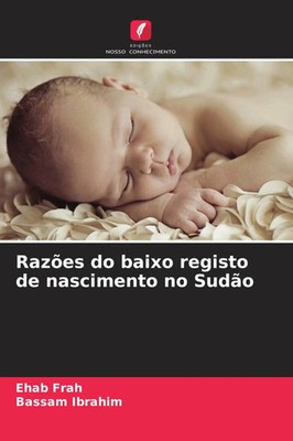 Ehab Frah (u. a.) | Razões do baixo registo de nascimento no Sudão | Taschenbuch