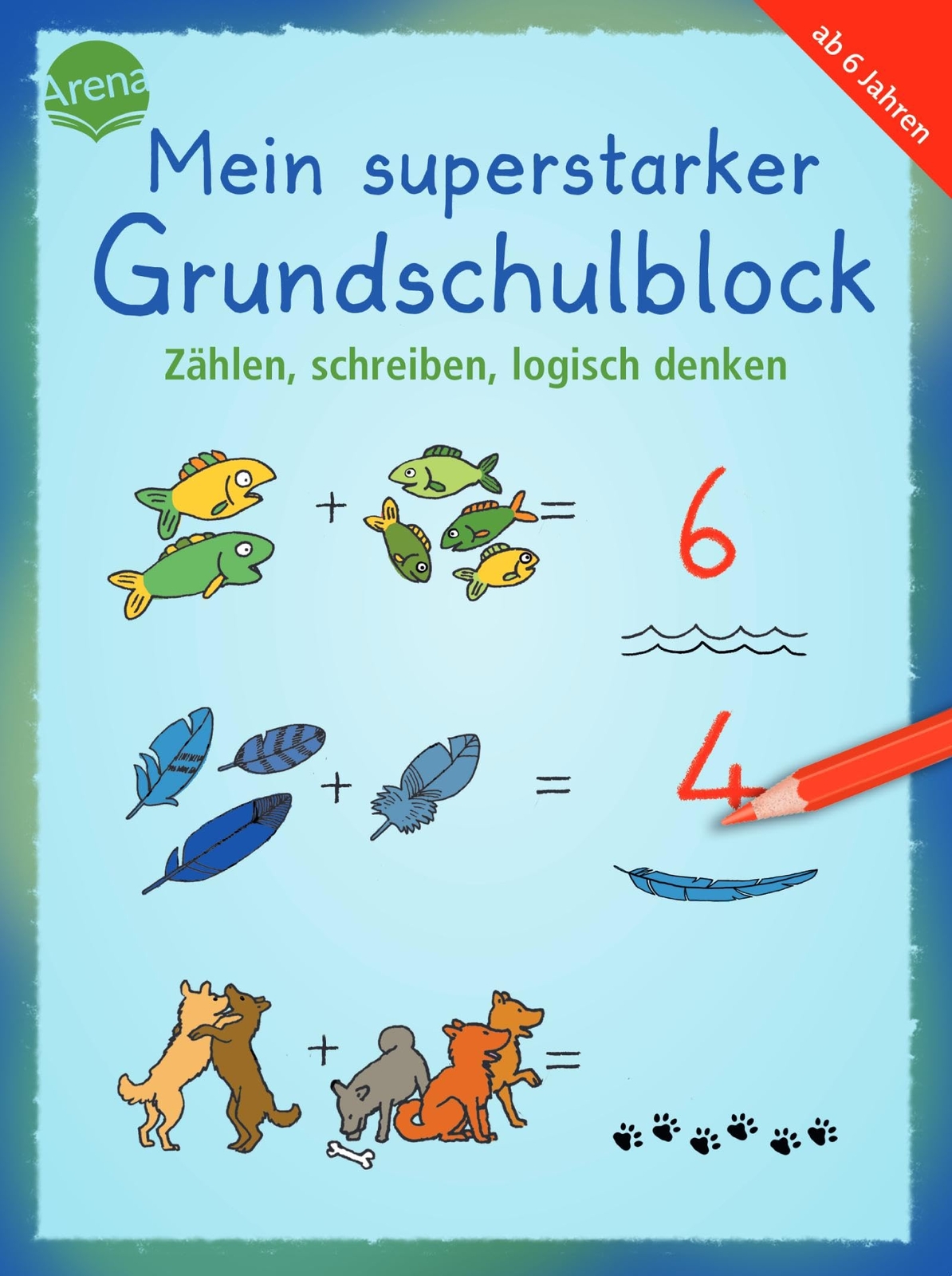 Katrin Merle Ka Mein superstarker Grundschulblock. Zählen, schreiben (Tascabile)