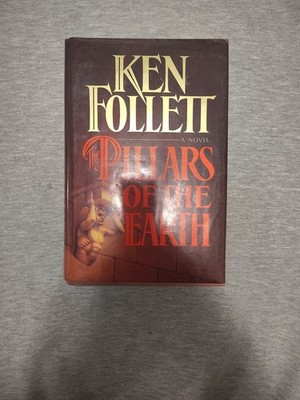 The Pillars Of The Earth Historical Fiction Saga Hardcover Book Ken Follett 2007