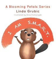 Linda Grubic | I Am S.M.A.R.T. | Buch | Englisch (2026) | Blooming Petals