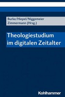 Theologiestudium Im Digitalen Zeitalter | Andree Burke (U. A.) | Taschenbuch