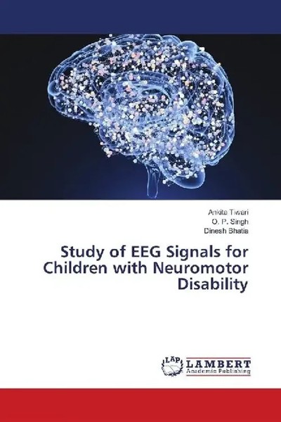 Ankita Tiwari (U. A.) | Study Of Eeg Signals For Children With Neuromotor...-image