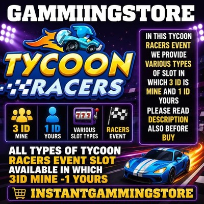 Mono_poly Go tycoon racers (3 id mine & 1 yours ) tycoon racer  