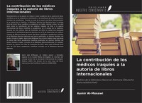 Aamir Al-Mosawi | La ContribucióN De Los MéDicos IraquíEs A La AutoríA De...