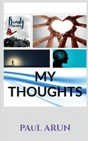 Paul Arun | My Thoughts... | Taschenbuch | Englisch (2021) | Notion Press