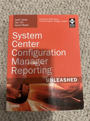 System Center Configuration Manager Reporting Unleashed [ Jones, Garth ] Used