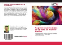 GermáN Casetta | Registros EpistéMicos En La Obra De Pichon-RiviéRe | Buch