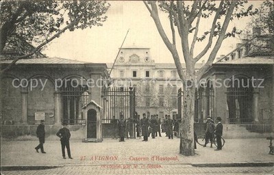 Avignon Vaucluse Caserne d Hautpoul