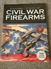 Standard Catalog of Civil War Firearms by John F. Graf