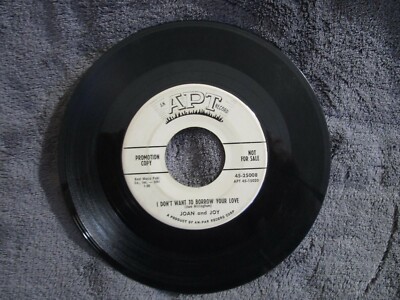 Joan & Joy, You're My Guy / I Don't Want To Borrow Your Love   PROMO