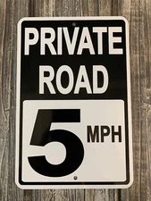 Private Road 5 mph Mini Metal Street Sign 6”x9” (NEW)