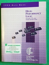 IDT - INTEGRATED DEVICE TECHNOLOGY High Performance Logic 1992 Data Book.