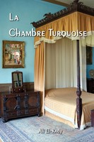 Ali El-Kady | La Chambre Turquoise | Taschenbuch | FranzöSisch (2018) | [.]