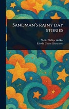 Sandman's Rainy Day Stories by Abbie Phillips Walker Hardcover Book