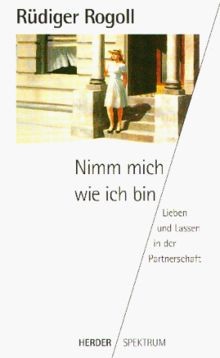 Nimm mich, wie ich bin. Lieben und Lassen in der Pa... | Buch | Zustand sehr gut - Bild 1 von 2