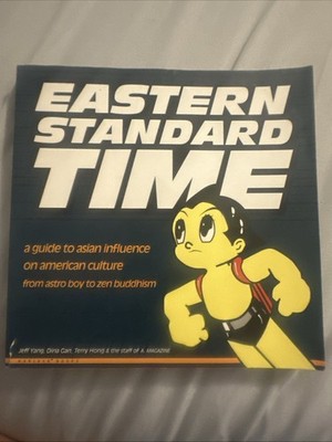 Eastern Standard Time Book By Yang, Gan, Hong & The Staff Of A. Magazine