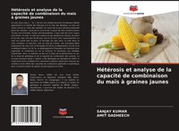 Sanjay Kumar (U. A.) | HéTéRosis Et Analyse De La Capacité De Combinaison Du...