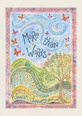More Than Words: A Collection of Paintings and Reflections by Hannah Dunnett